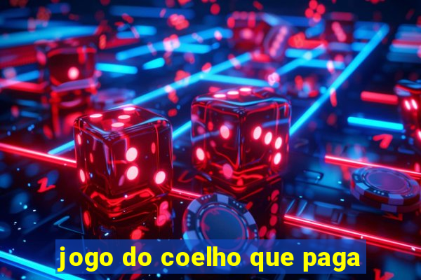 jogo do coelho que paga